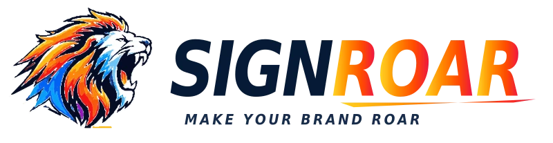SignRoar — Make Your Brand Roar